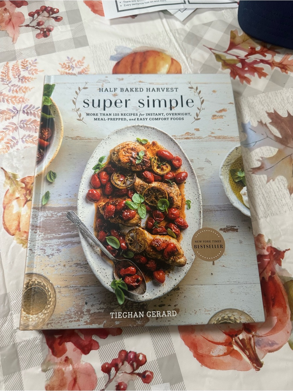 Half Baked Harvest Super Simple Tieghan Gerard Hardcover Cookbook Like New